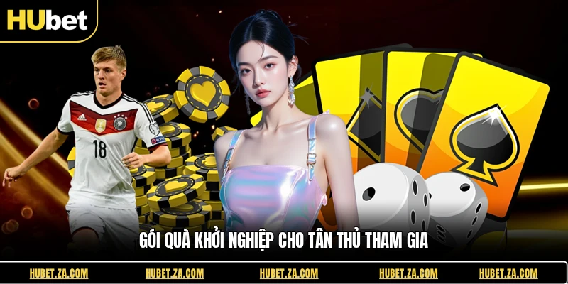 Gói quà khởi nghiệp cho tân thủ tham gia